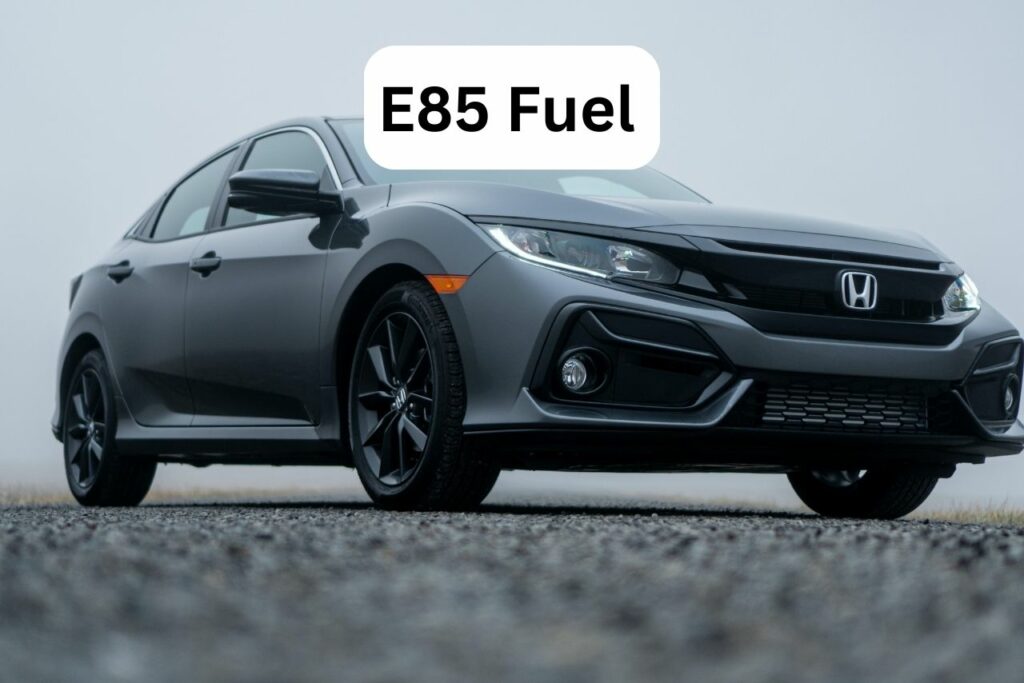 What Do I Need to Run E85 in My Civic? (Here Is the Secret