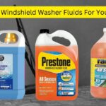 Best Windshield Washer Fluids For Your Car (Tested by Experts!)
