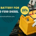 9 Best Battery for Ford F350 Diesel (100% Reviewed!)