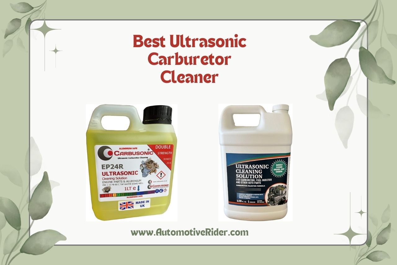 Best Ultrasonic Carburetor Cleaner